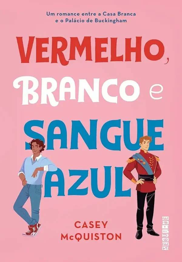 VERMELHO, BRANCO E SANGUE AZUL
