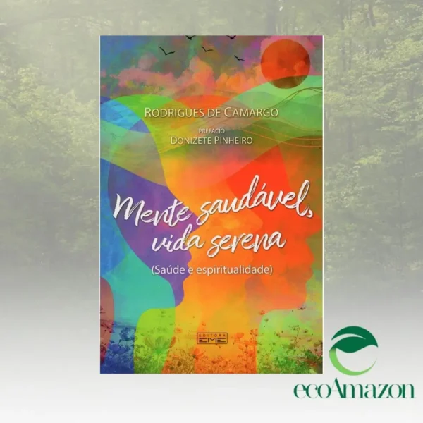MENTES SAUDÁVEL, VIDA SERENA
