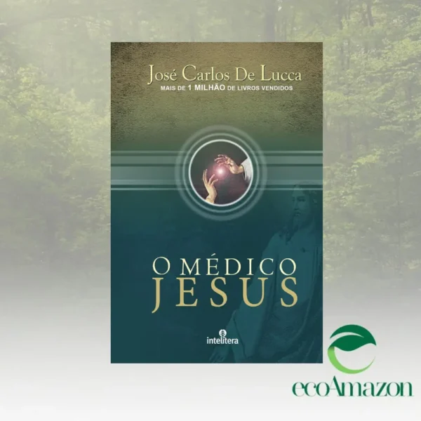 O JESUS MÉDICO