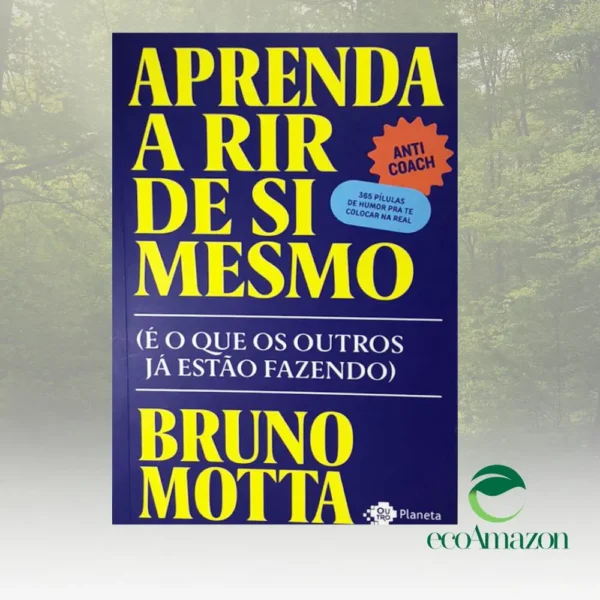 APRENDA A RIR DE SI MESMO