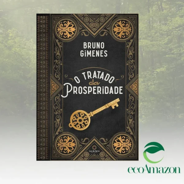 O TRATADO DA PROSPERIDADE